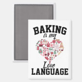 Aimant Baking Is My Love Language - Funny Baker (Recto/Verso)