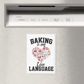 Aimant Baking Is My Love Language - Funny Baker (In Situ (Lave-vaisselle))
