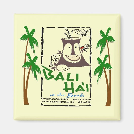 Aimant Bali Hai à Pontchartrain Beach Nouvelle-Orléans (Devant)