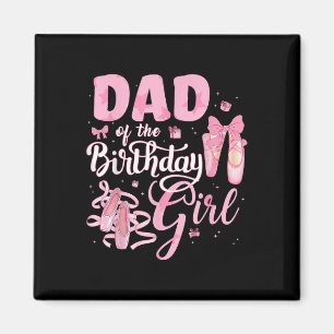 Aimant Ballerina Anniversaire Danse Papa Du Bal Fille Ann