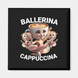 Aimant Ballerina Cappuccina Italian Brainrot Meme Drôle