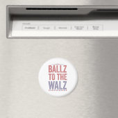 Aimant Ballz aux élections Walz Harris Walz 2024 (In Situ (Lave-vaisselle))