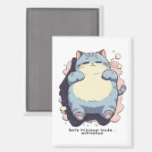 Aimant Bare Minimum Mode Activated – Relatable Mood (Recto/Verso)