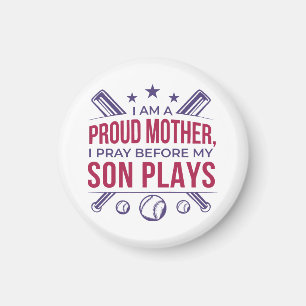 Aimant Baseball Fier Mère Je Prie Avant Que Mon Fils Ne J