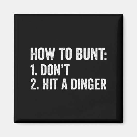 Aimant Baseball Humor How To Bunt Don't Hit A Dinger Funn (Devant)