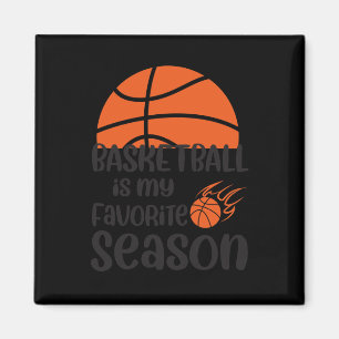 Aimant Basketball Est Ma Saison Préférée 12