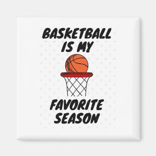 Aimant Basketball Est Ma Saison Préférée 8