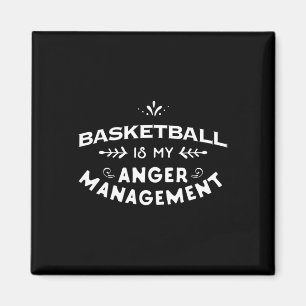 Aimant Basketball Fun Basketball est ma gestion de colère