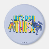 Aimant Batman | Faisons ceci (Devant)