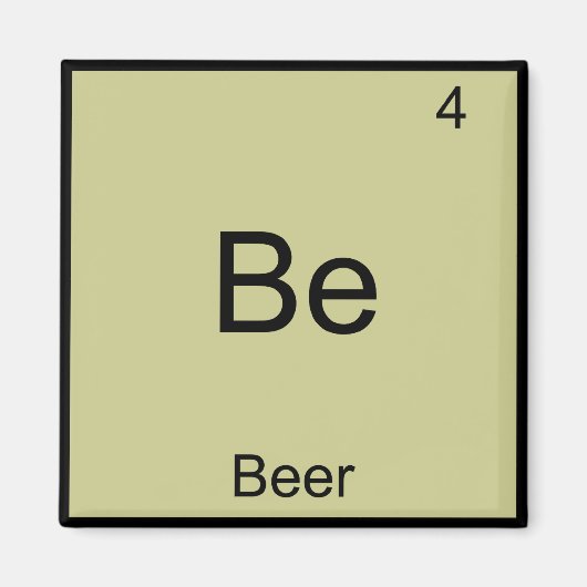 Aimant Be - Beer Funny Chimie Élément Symbole T-shirt (Devant)