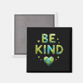 Aimant Be Nice Be Kind Planet Jour des terres World Kindn (Recto/Verso)