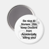 AIMANT BE NICE TO NURSES (Recto/Verso)