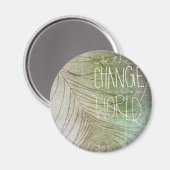 Aimant Be The Change - Citation Ghandi (Recto/Verso)