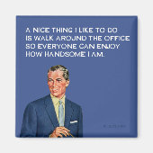 Aimant Beau au bureau. (Devant)