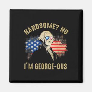 Aimant Beau Non Je Suis Georgeous 4 Juillet 1776 Ltsp