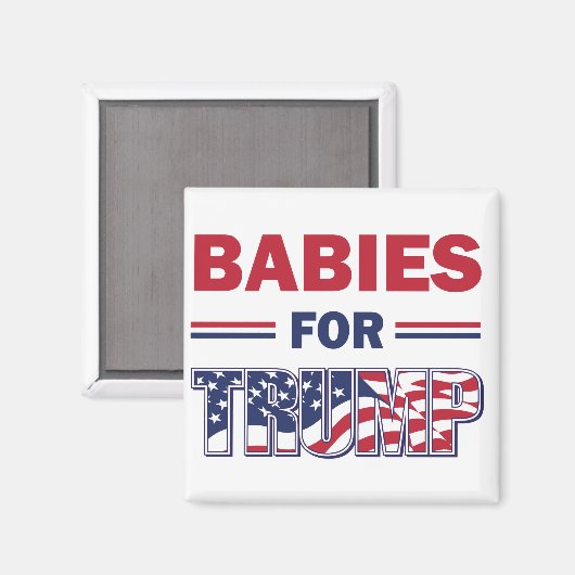 Aimant Bébés - pour TRUMP (Recto/Verso)