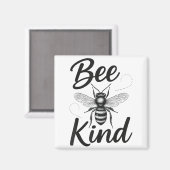 Aimant Bee Kind Sitive Quote Cute Funny Design For Kids (Recto/Verso)