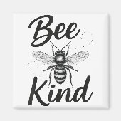 Aimant Bee Kind Sitive Quote Cute Funny Design For Kids (Devant)