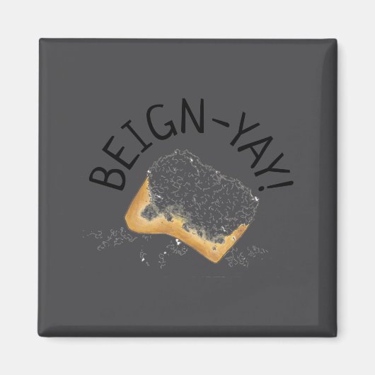 Aimant Beign Yay New Orleans Nola Beignet Pastry Foodie  (Devant)