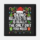 Aimant Being Related To Me Is Really The Only Xmas Funny  (Devant)
