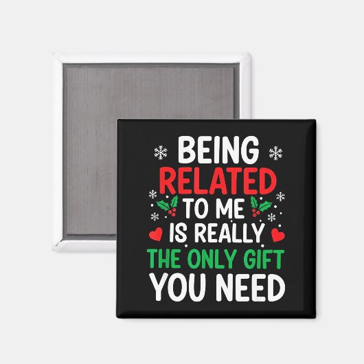 Aimant Being Related To Me Is Really The Only You Need  (Recto/Verso)