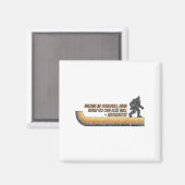 Aimant Believe In Yourself Funny Sasquatch Bigfoot  (Recto/Verso)