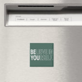 Aimant Believe In Yourself Teacher Motivational Positive  (In Situ (Lave-vaisselle))