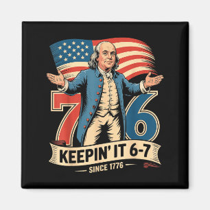Aimant Ben Franklin 67 Mème Garder Ça 7-6 Professeur d'Hi