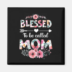 Aimant Béni d'être appelé Maman Chemise Drôle Maman Mère