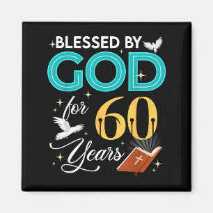 Aimant Béni par Dieu pour 60 ans 60 ans 60e anniversaire