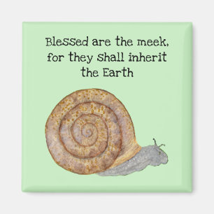 Aimant Béni soient les Meek Snail