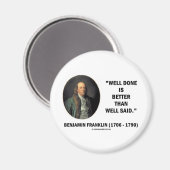 Aimant Benjamin Franklin Bien Fait Mieux Que Bien Dit (Recto/Verso)