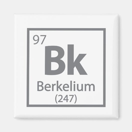 Aimant Berkelium - Berkeley Science - Tableau périodique (Devant)