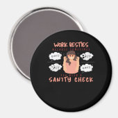 Aimant Besoins de travail Sanity Check Classic (Recto/Verso)
