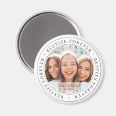 Aimant Besoins pour toujours BFF simple moderne photo per (Recto/Verso)