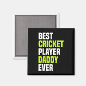 Aimant Best Cricket Player Daddy Ever - Cricketing Daddy (Recto/Verso)