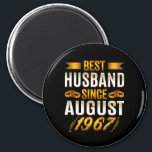 Aimant Best Husband Since August 1967 Funny Anniversary<br><div class="desc">Best Husband Since August 1967 Funny Anniversary For him gifts boyfriend, husband valentines day funny gift idea. also great for father's day, birthday gifts, anniversary gift, New Year gift, Christmas gifts, the perfect gift for boyfriend, perfect valentines day gift from wife to husbandregardless of how he looks Best Husband gift...</div>