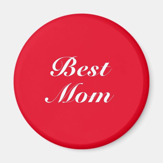 Aimant Best Mom rouge blanc classique script élégant chic (Devant)