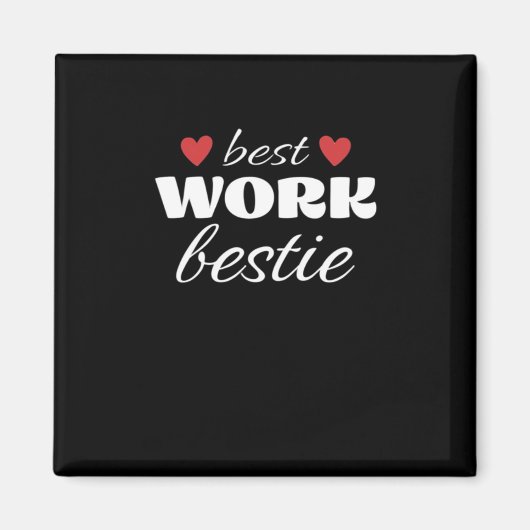 Aimant Best Work Bestie Classic (Devant)