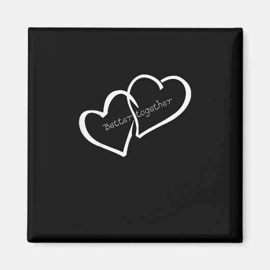 Aimant Better Together Long Distance Relationship Modern  (Devant)