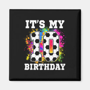 Aimant Bianniversaire 10 Ans Thème Football C'est Mon 10è