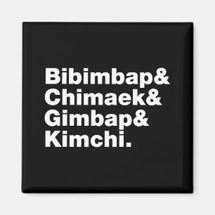 Aimant Bibimbap & Chimaek & Gimbap & Kimchi. Nourriture c