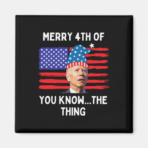 Aimant Biden Drôle Joyeux 4 Juillet Vous Connaissez La Ch