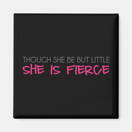Aimant Bien Qu'Elle Soit Si Petite Elle Est Fierce (Devant)