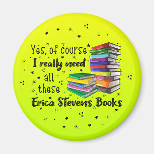 Aimant Bien Sûr J'Ai Besoin De Ces Livres Erica Stevens