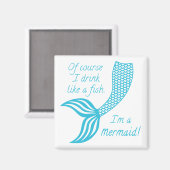 Aimant Bien sûr que je bois comme un poisson, je suis une (Recto/Verso)