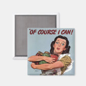 Aimant "Bien Sûr Que Je Peux !" (Recto/Verso)