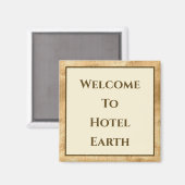 Aimant Bienvenue À Hotel Earth (Recto/Verso)