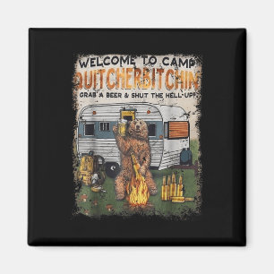 Aimant Bienvenue au camp Quitcherin, attrapez un buveur d