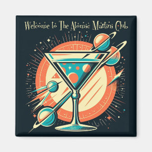 Aimant Bienvenue au club Atomic Martini Space Age